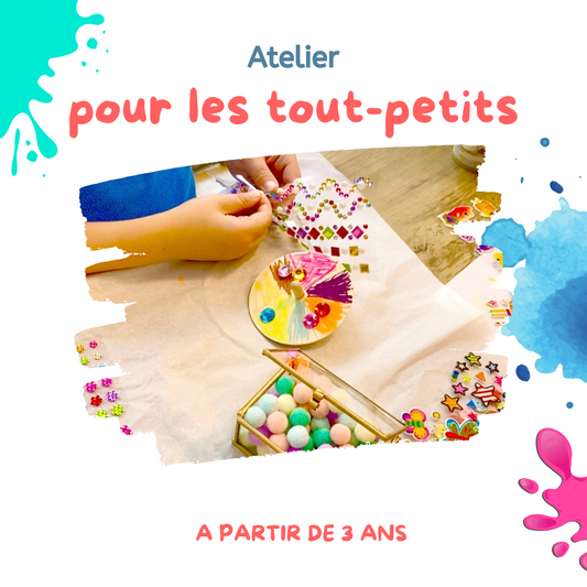 atelier Tout-Petits - à partir de 3 ans - Atelier créatif d'1h - Paris 9